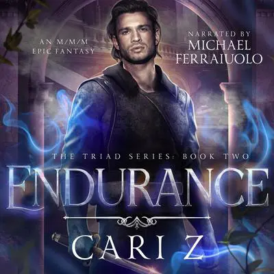 Endurance: The Triad Series: Book Two Audibook, by Cari Z