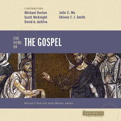 Five Views on the Gospel Audibook, by Michael Horton