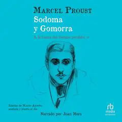 Sodoma y Gomorra (Sodome et Gomorrhe) Audibook, by Marcel Proust