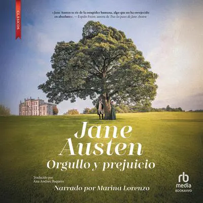 Orgullo y prejuicio (Pride and Prejudice) Audibook, by Jane Austen