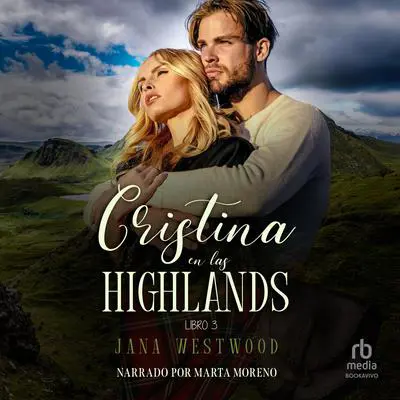 Cristina en las Highlands Audibook, by Jana Westwood