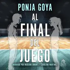 Al final del juego Audibook, by Ponja Goya