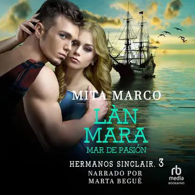Làn-Mara: Mar de pasión Audibook, by Mita Marco