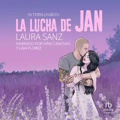 La lucha de Jan Audibook, by Laura Sanz