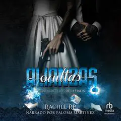 Alianzas ocultas: Mafia romance con el phakan ruso Audibook, by Rachel RP