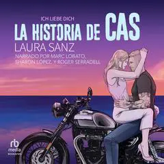 La historia de Cas Audibook, by Laura Sanz