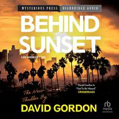 Behind Sunset Audibook, by David Gordon
