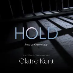 Hold Audibook, by Claire Kent