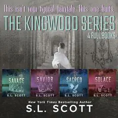Kingwood Series, The Audibook, by S.L. Scott