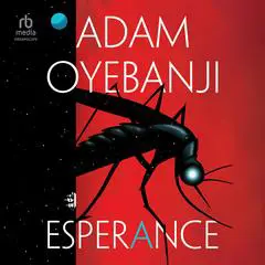 Esperance Audibook, by Adam Oyebanji