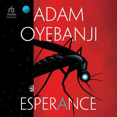 Esperance Audibook, by Adam Oyebanji
