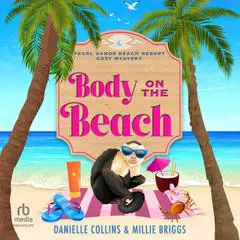 Body on the Beach Audibook, by Danielle Collins