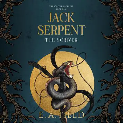 Jack Serpent Audibook, by E.A. Field