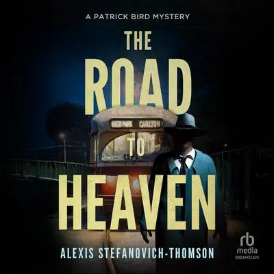 The Road to Heaven Audibook, by Alexis Stefanovich-Thomson