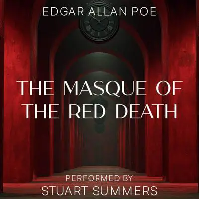 The Masque of the Red Death Audibook, by Edgar Allan Poe