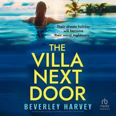 The Villa Next Door Audibook, by Beverley Harvey