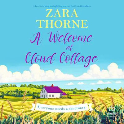 A Welcome at Cloud Cottage Audibook, by Zara Thorne