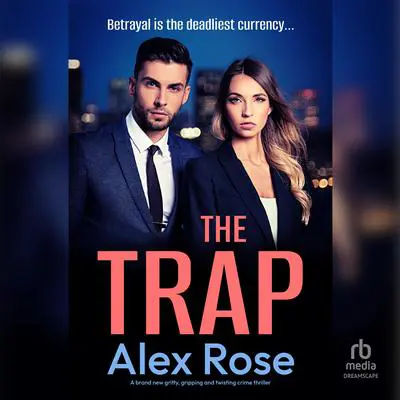 The Trap Audibook, by Alex Rose