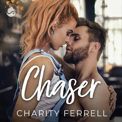 Chaser Audibook, by Charity Ferrell