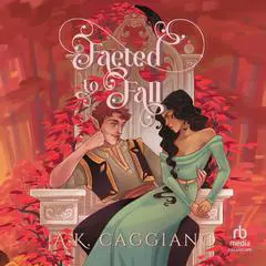Faeted to Fall Audibook, by A. K. Caggiano