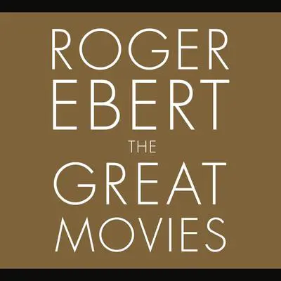 The Great Movies Audibook, by Roger Ebert