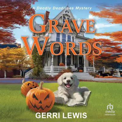 Grave Words Audibook, by Gerri Lewis