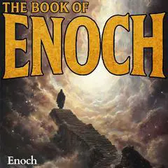 The Book of Enoch Audibook, by Enoch Enoc