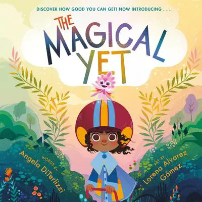 The Magical Yet Audibook, by Angela DiTerlizzi