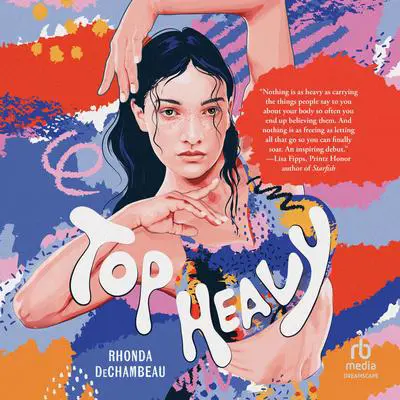 Top Heavy Audibook, by Rhonda DeChambeau