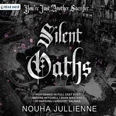 Silent Oaths Audibook, by Nouha Jullienne