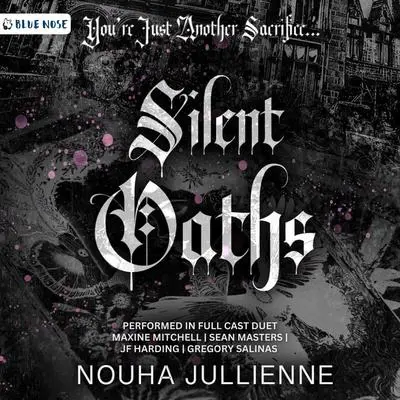 Silent Oaths Audibook, by Nouha Jullienne