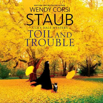 Toil and Trouble Audibook, by Wendy Corsi Staub