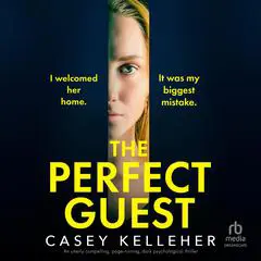 The Perfect Guest Audibook, by Casey Kelleher