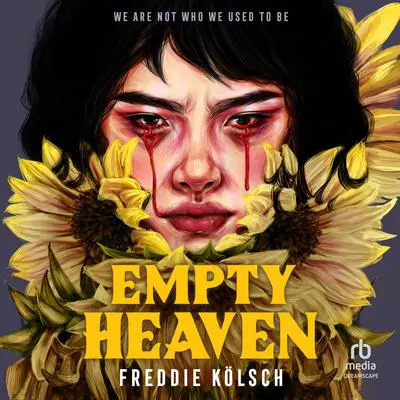 Empty Heaven Audibook, by Freddie Kölsch