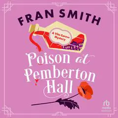 Poison at Pemberton Hall Audibook, by Fran Smith
