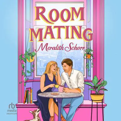 Roommating Audibook, by Meredith Schorr