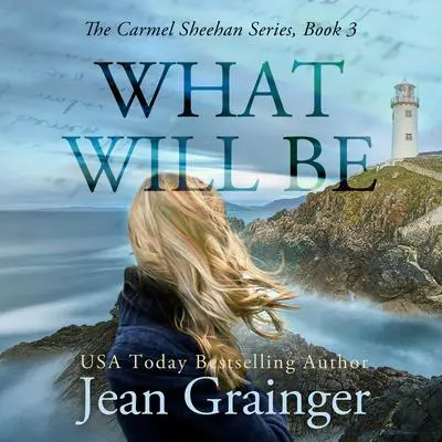 What Will Be Audibook, by Jean Grainger