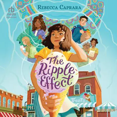 The Ripple Effect Audibook, by Rebecca Caprara
