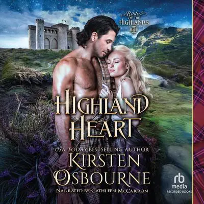 Highland Heart Audibook, by Kirsten Osbourne