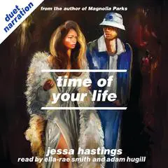 Time of Your Life Audibook, by Jessa Hastings