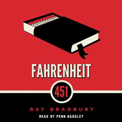 Fahrenheit 451: A Novel Audibook, by Ray Bradbury
