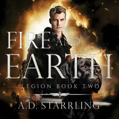 Fire and Earth Audibook, by A. D. Starrling