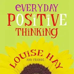 Everyday Positive Thinking Audibook, by 