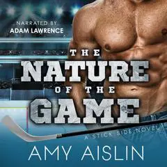 The Nature of the Game Audibook, by Amy Aislin