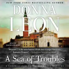 A Sea of Troubles: A Commissario Guido Brunetti Mystery Audibook, by Donna Leon