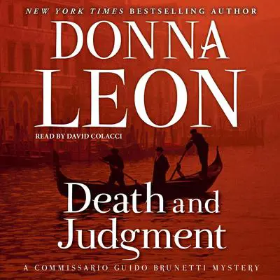 Death and Judgment: A Commissario Guido Brunetti Mystery Audibook, by Donna Leon