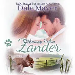Zander: A Hathaway House Heartwarming Romance Audibook, by Dale Mayer
