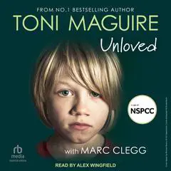 Unloved Audibook, by Toni Maguire