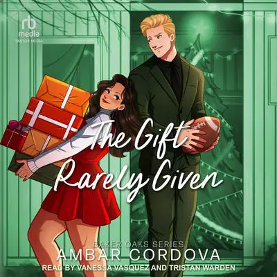 The Gift Rarely Given Audibook, by Ambar Cordova