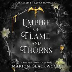 Empire of Flame and Thorns Audibook, by Marion Blackwood